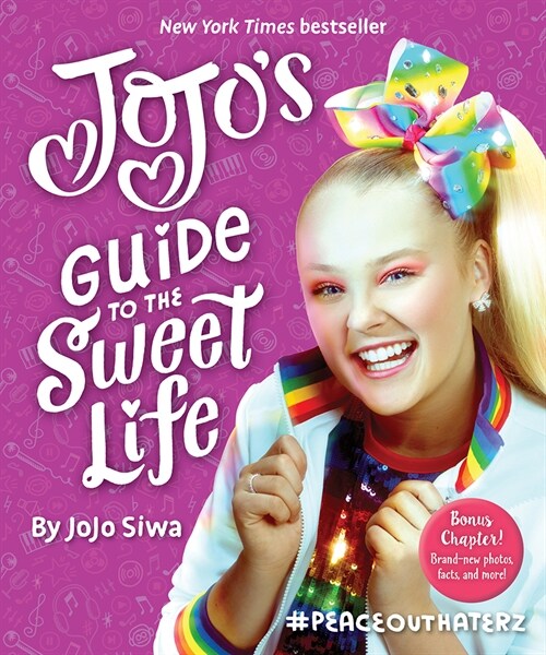 Jojos Guide to the Sweet Life: #peaceouthaterz (Paperback)