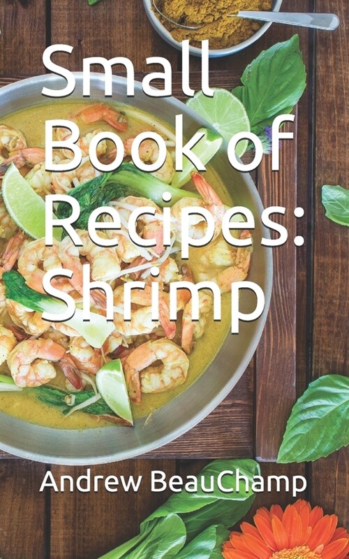 Small Book of Recipes: Shrimp (Paperback)