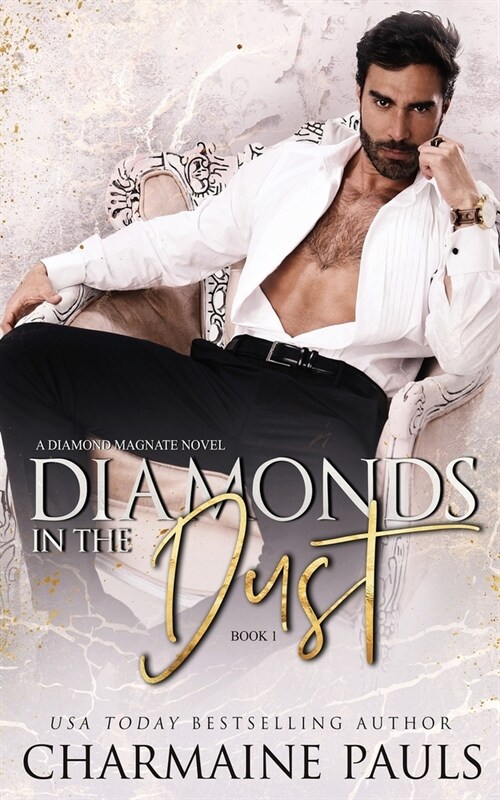 Diamonds in the Dust: A Diamond Magnate Novel (Paperback)