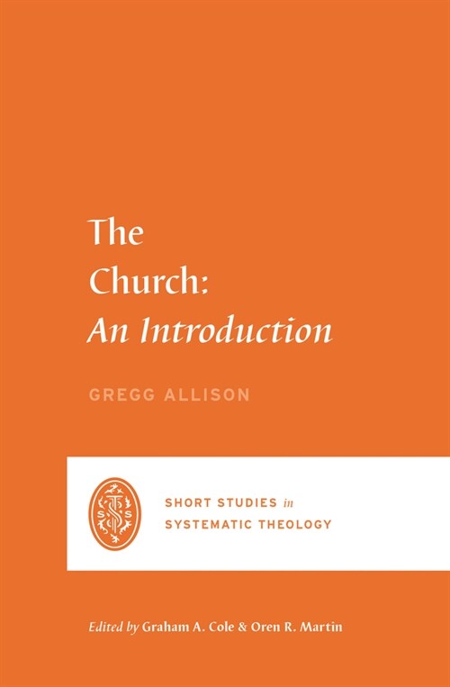 The Church: An Introduction (Paperback)