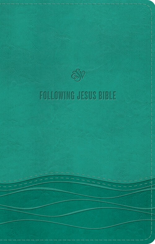 ESV Following Jesus Bible (Trutone, Teal) (Imitation Leather)
