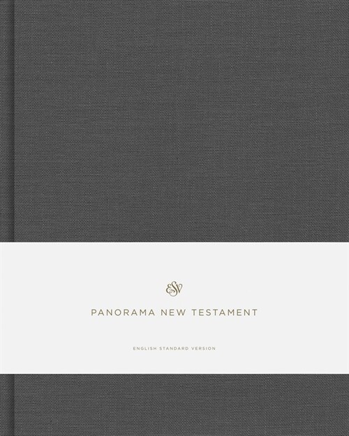 ESV Panorama New Testament (Cloth Over Board, Gray) (Hardcover)