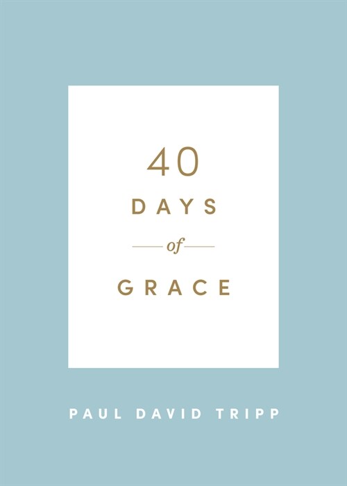 40 Days of Grace (Paperback)