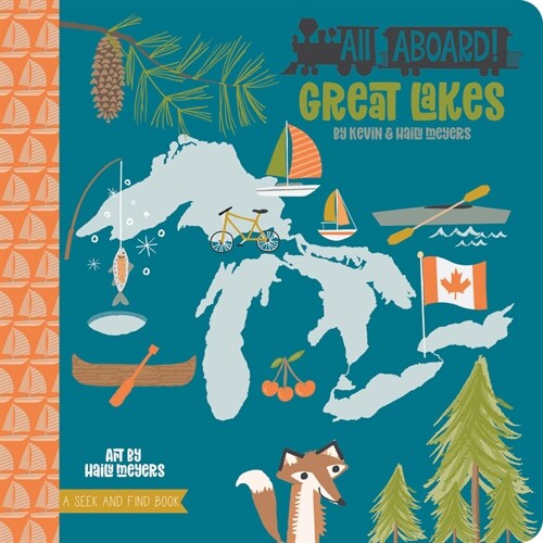 All Aboard! Great Lakes (Board Books)