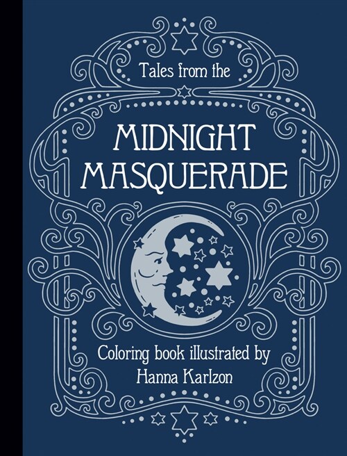 Tales from the Midnight Masquerade Color (Hardcover)