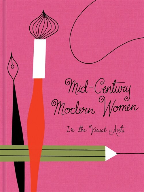 Mid-Century Modern Women in the Visual Arts (Hardcover)
