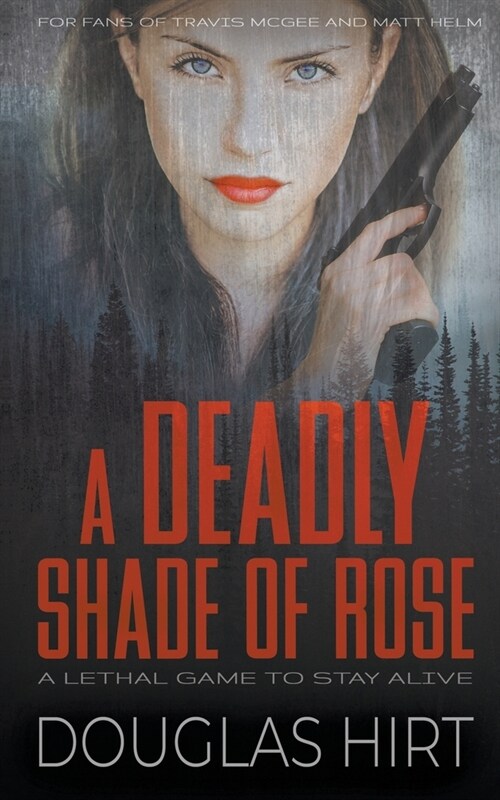 A Deadly Shade of Rose (Paperback)