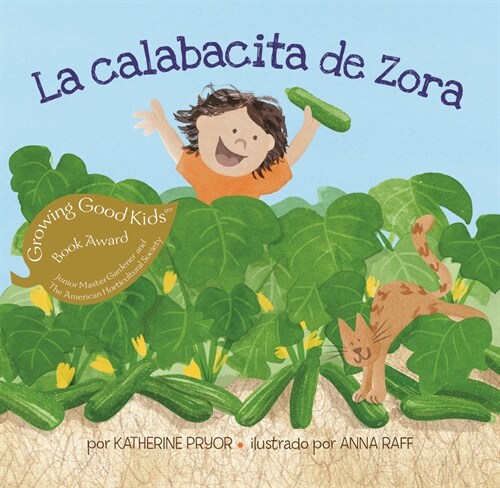 Las Calabacitas de Zora (Paperback)