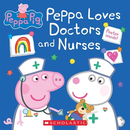 Peppa Loves Doctors and Nurses (Peppa Pig) (Paperback, Media Tie-In)