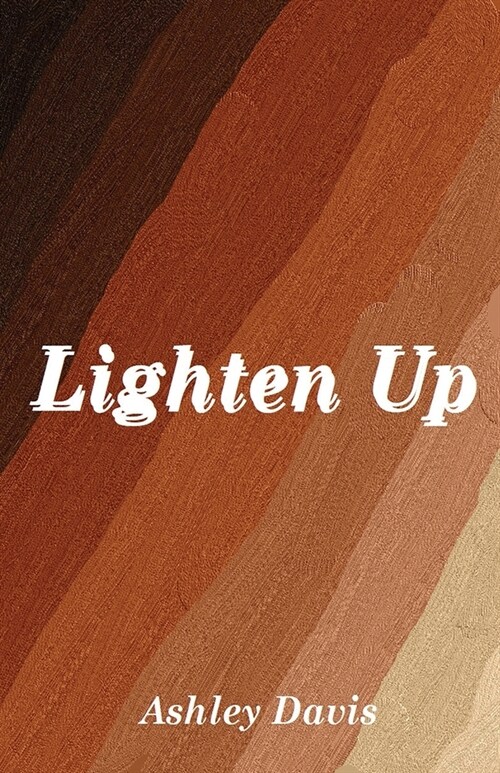 Lighten Up (Paperback)