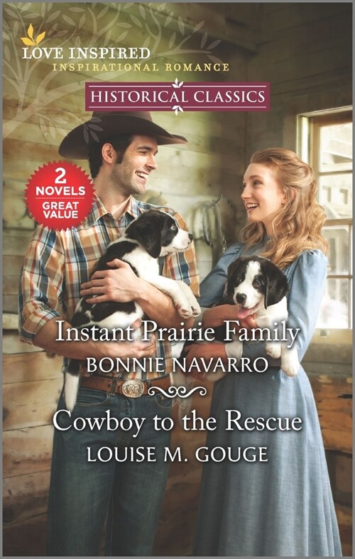 Instant Prairie Family & Cowboy to the Rescue (Mass Market Paperback, Reissue)