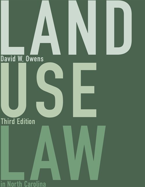 Land Use Law in North Carolina (Paperback, 3)