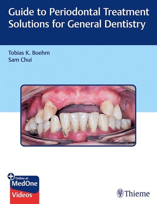 Guide to Periodontal Treatment Solutions for General Dentistry (Paperback)