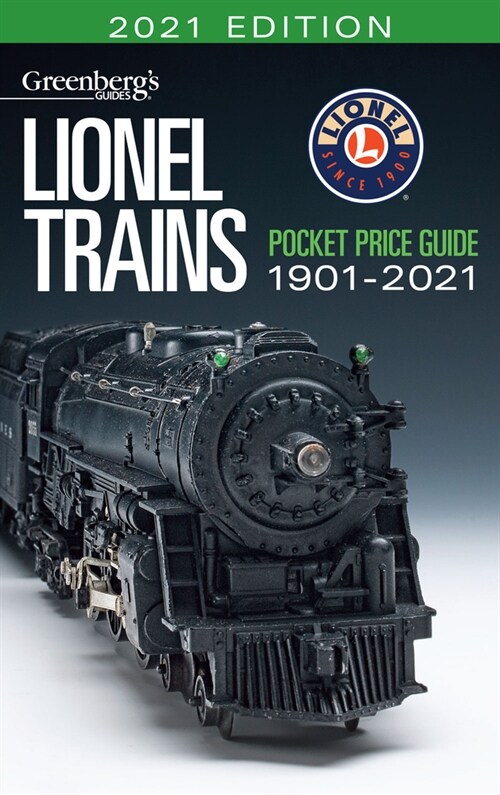 Lionel Trains Pocket Price Guide 1901-1921 (Greenbergs Guide) (Paperback, 2021)