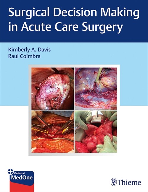 Surgical Decision Making in Acute Care Surgery (Hardcover)