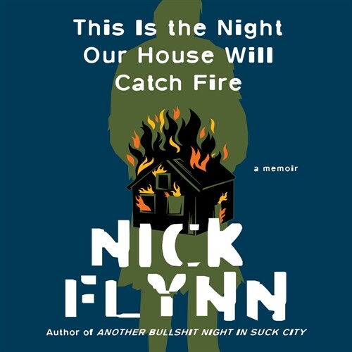 This Is the Night Our House Will Catch Fire: A Memoir (Audio CD)