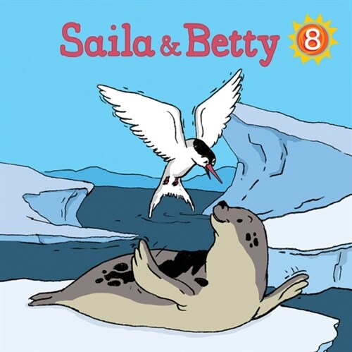 Saila and Betty: English Edition (Paperback)