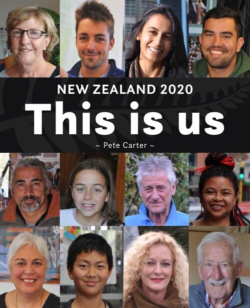 This Is Us: New Zealanders in Our Own Words (Hardcover)