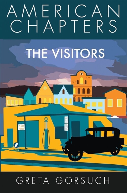 The Visitors: American Chapters (Paperback)