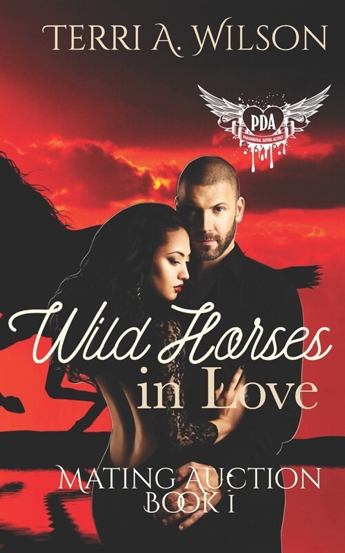 WIld Horses in Love: Paranormal Dating Agency (Paperback)