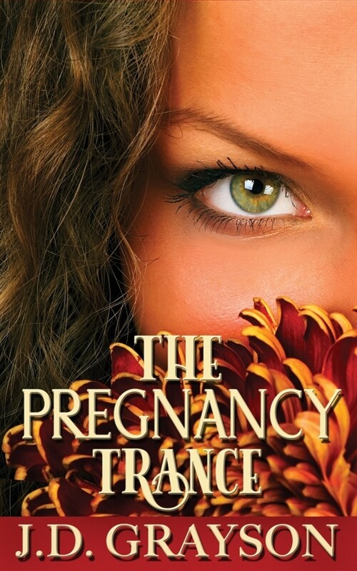 The Pregnancy Trance (Paperback)