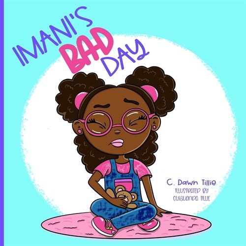 Imanis Bad Day (Paperback)