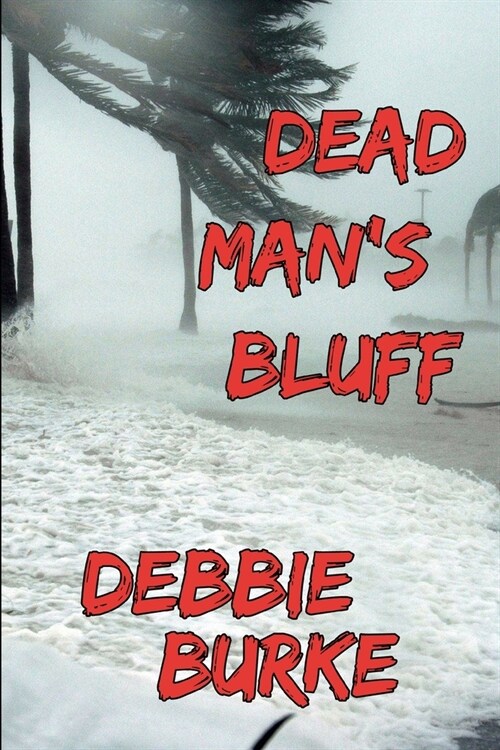 Dead Mans Bluff (Paperback)