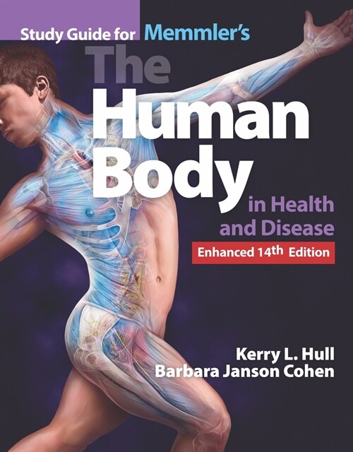 Bundle of Memmlers the Human Body in Health and Disease + Study Guide (Paperback, 14)