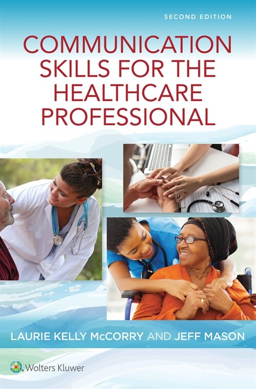 Communication Skills for the Healthcare Professional (Paperback, 2)