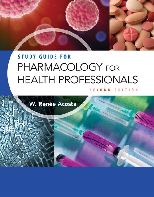 Study Guide for Pharmacology for Health Professionals (Paperback, 2)