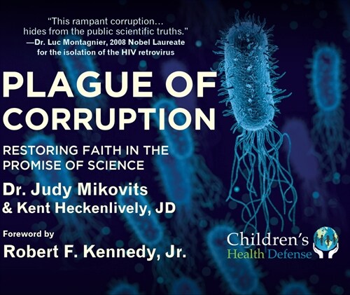 Plague of Corruption: Restoring Faith in the Promise of Science (Audio CD)