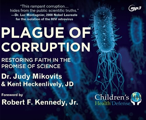 Plague of Corruption: Restoring Faith in the Promise of Science (MP3 CD)