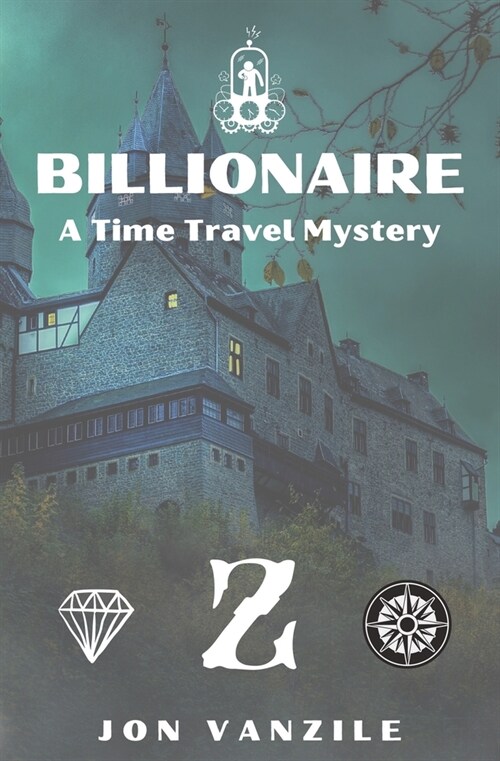 Billionaire: A Time Travel Mystery (Paperback)