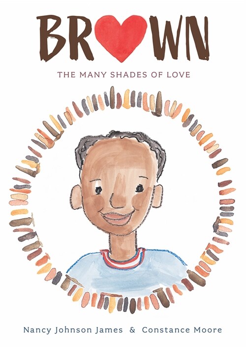 Brown: The Many Shades of Love (Hardcover)