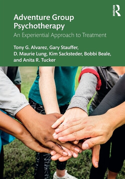 Adventure Group Psychotherapy : An Experiential Approach to Treatment (Paperback)