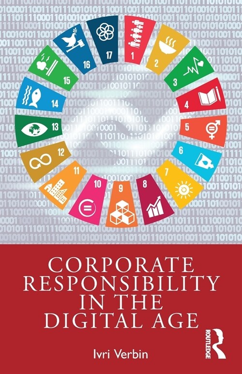Corporate Responsibility in the Digital Age (Paperback)