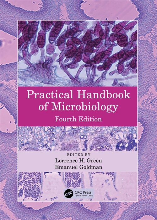 Practical Handbook of Microbiology (Hardcover, 4 ed)