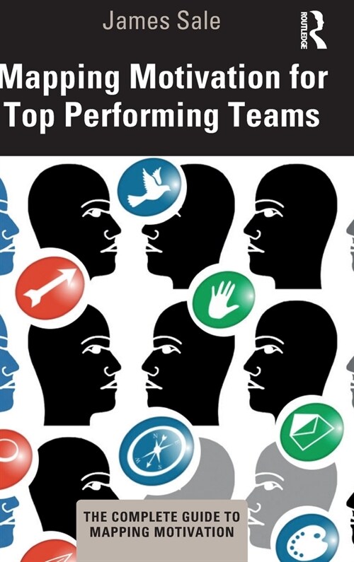 Mapping Motivation for Top Performing Teams (Hardcover, 1)