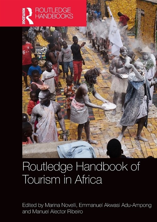 Routledge Handbook of Tourism in Africa (Hardcover, 1)