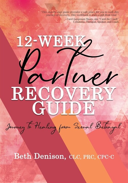 12-Week Partner Recovery Workbook (Paperback)