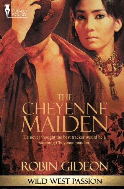 Wild West Passion : The Cheyenne Maiden (Paperback)