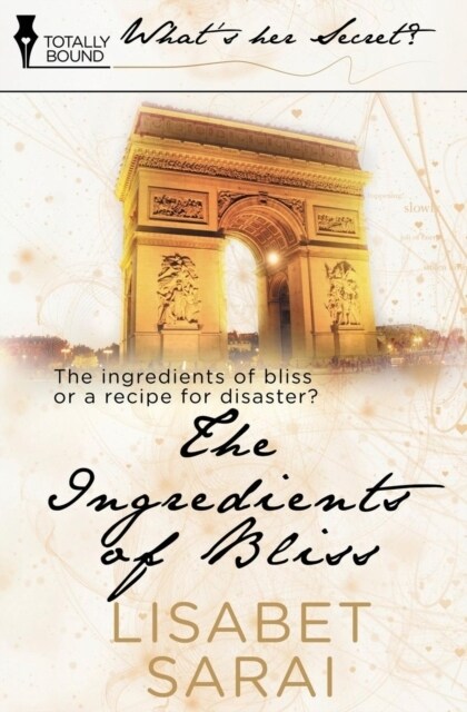 The Ingredients of Bliss (Paperback)
