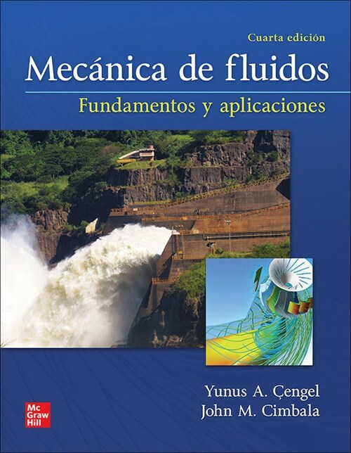 MECANICA DE FLUIDOS (PACK) FUNDAMENTOS Y APLICACIONES (Book)