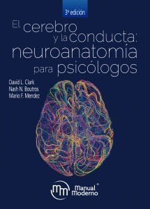 CEREBRO Y LA CONDUCTA NEURPSICOLOGIA Y PROCESOS BASICOS,EL (Book)