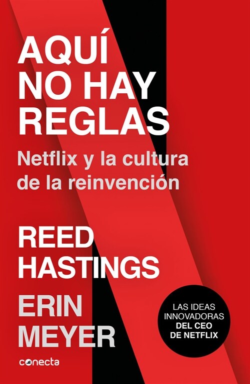 Aqu?No Hay Reglas: Netflix Y La Cultura de la Reinvenci? / No Rules Rules: Netflix and the Culture of Reinvention (Paperback)