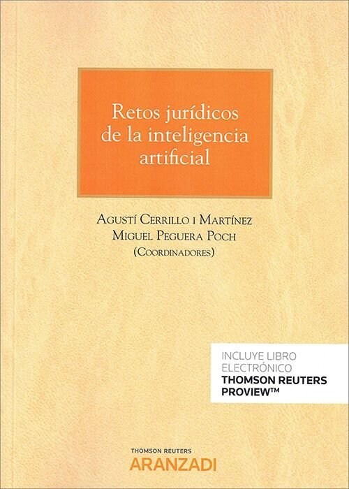 RETOS JURIDICOS DE LA INTELIGENCIA ARTIFICIAL DUO (Book)