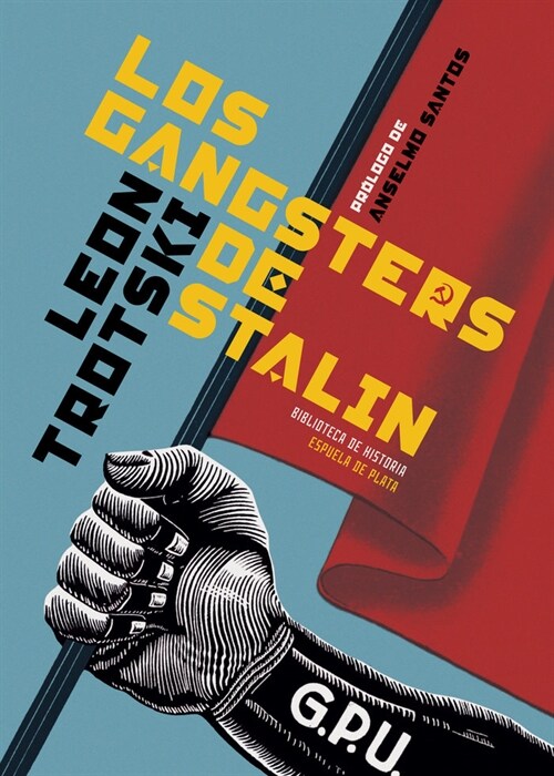 GANGSTERS DE STALIN,LOS (Paperback)