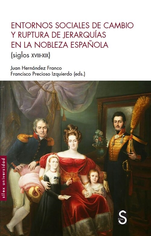 ENTORNO SOCIALES DE CAMBIO Y RUPTURA DE JERARQUIAS EN LA NOB (Paperback)