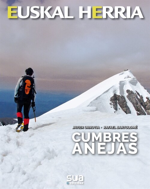 CUMBRES ANEJAS (Book)