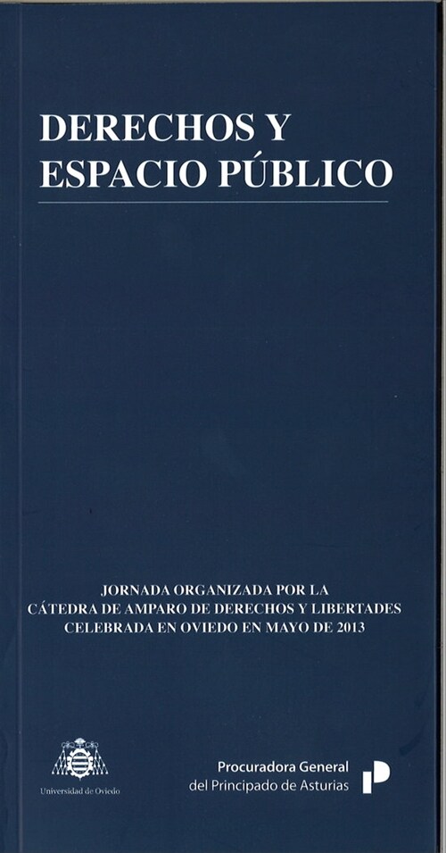 DERECHOS Y ESPACIO PUBLICO (Paperback)